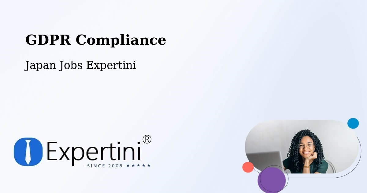 EU GDPR Compliance Statement – Ushiku - Japan Jobs Expertini