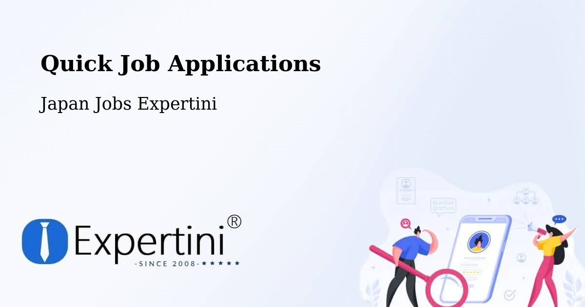 Quick Apply Feature – Ushiku - Japan Jobs Expertini