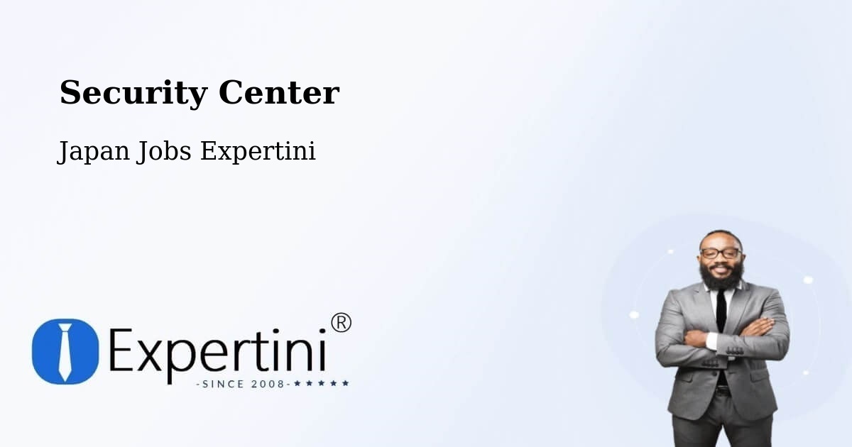 Security & Compliance – Ushiku - Japan Jobs Expertini